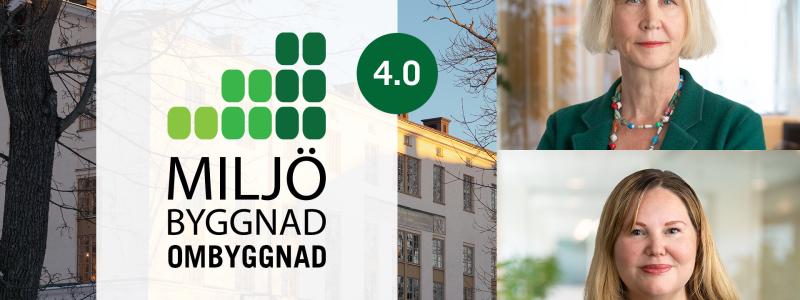 Lotta Werner Flyborg och Carolina Larsson SGBC. Pressbild: Sweden Green Building Council